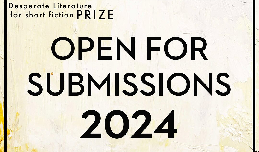 Desperate Literature Prize for Short Fiction